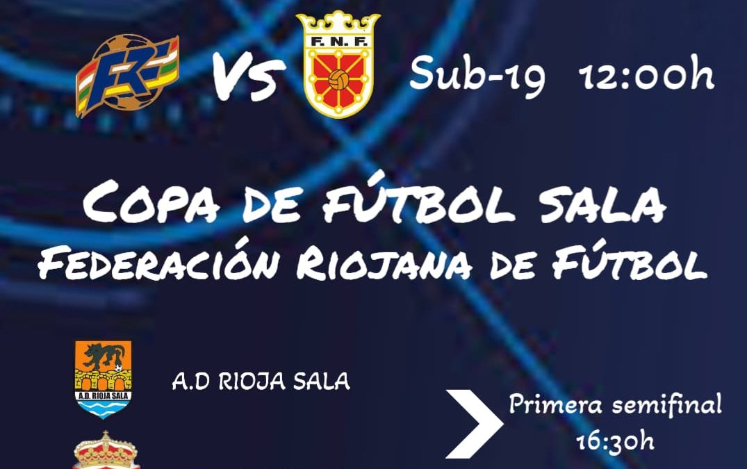 Copa de fútbol Sala. Federación Riojana