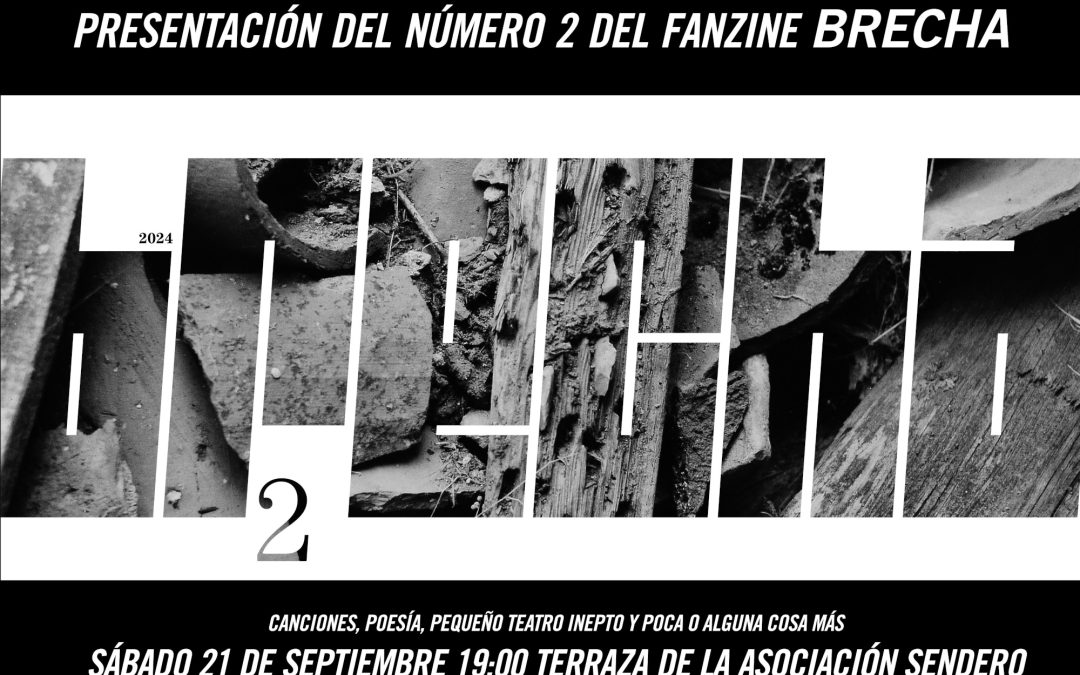 Presentación del Fanzine Brecha nº2